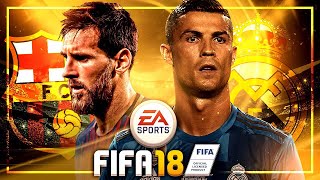 FIFA 18 Gameplay Real Madrid vs. FC Barcelona - EL CLASICO