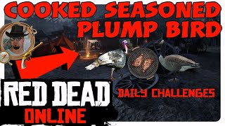 Cooked Seasoned Plump Bird Daily Challenge in RDR2 Online, Red Dead Online