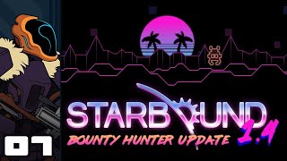 Let's Play Starbound 1.4 [The Bounty Hunter Update - Modded] - Part 7 - Just Drifting