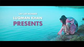 Lay La Number Mera (Official) Song Teaser| 2019 | Lukman Khan | Superhit song 2019
