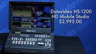 NAB 2016 Debut: Datavideo HS-1200 Mobile HD Video Production Studio