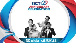 RCTI 29 : ANNIVERSARY CELEBRATION – Drama Musikal “Mimin & Mail Dihukum Pak Las” [23 Agustus 2018]