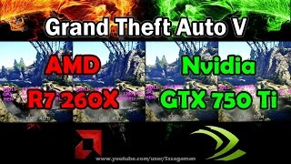 GPU WAR: GTX 750 Ti vs. R7 260X | GTA V/5 Benchmark | Split-screen Comparison