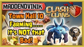 Clash of Clans - Town Hall 10 Farming... Its NOT that Bad! (Gameplay Commentary)
