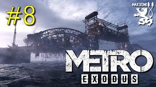 ПРОХОДИМ МОСТ "ПО СТЕЛСУ" ► METRO EXODUS ► #8
