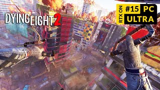 Dying Light 2 Gameplay Walkthrough No Commentary | Part 15