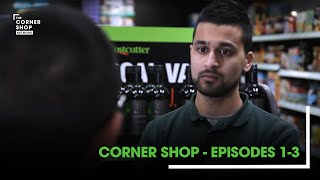 CORNER SHOP | EPISODE 1-3 - "The Unexpected Inspector" [1080p HD]