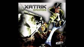 Xatrik - Badass