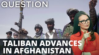 Taliban gains more control in northern Afghanistan