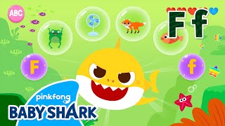 Learn ABC with Baby Shark! | Alphabet F | Phonics | Baby Shark Doo Doo Doo 