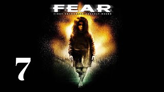 18+ Прохождение F.E.A.R. Серия 7 "Находим и теряем девушку"