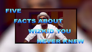 FUN FACTS ABOUT WIZKID YOU  NEVER KNEW. WIZKID BRAGS ABOUT HIS LIFESTYLE...