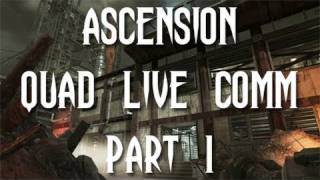 HDZOMBIES - ASCENSION: QUAD LIVE COMM | PART 1