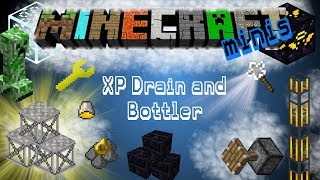 Minecraft Minis | Open Blocks Mod | XP Drain and Bottler