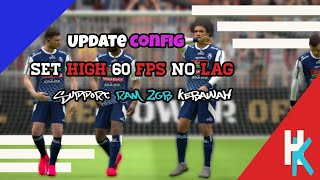 Update Config PES 2019 dijamin 100% no lag