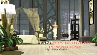Sims 4 - Fashion Blogger Penthouse - City Living Edition