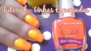 Tutorial - Unhas Esponjadas