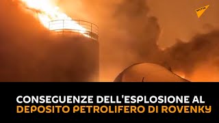 Conseguenze dell'esplosione al deposito petrolifero di Rovenky, nella LPR