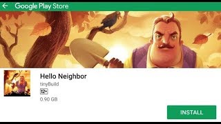 HOW TO DOWNLOAD HELLO NEIGHBOR ON ANDROID FOR FREE
