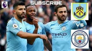 Burnley Fc vs Manchester City | Premier League 2018/2019