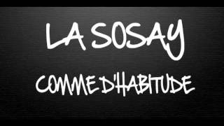 La Sosay - Comme d'habitude