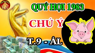 Tử Vi Tháng 9 Âm Lịch Tuổi Quý Hợi 1983 May Mắn, Giàu Có Hay Vận Hạn Thế Nào?