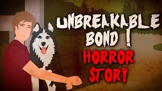 Unbreakable Bond ! Animated Horror Story 4K