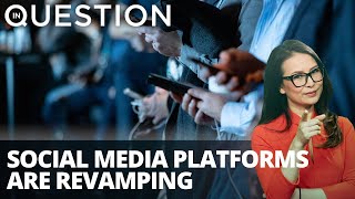 Social media revamping platforms in response to regulatory backlash