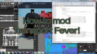 Let's mod Transport Fever, the tutorial stream!