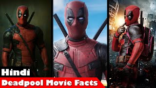 Facts about Deadpool movie in hindi