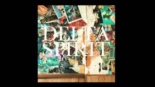 "Yamaha" by Delta Spirit