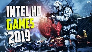Top 10 INSANE PC Games For Intel HD Graphics 2019