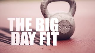 Folllow the Sunday Fit @ Big Day Fit