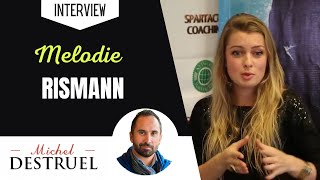 Interview #4 de Melodie Rismann