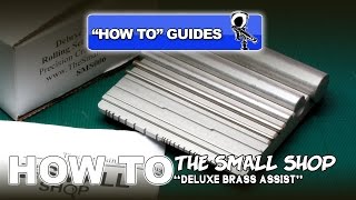 THE SMALL SHOP DELUXE BRASS ASSIST