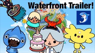 Toca life world | Waterfront Trailer!