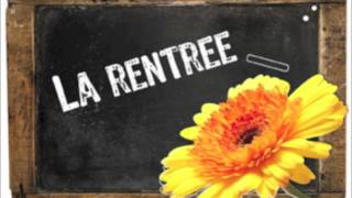 La chanson de la rentrée