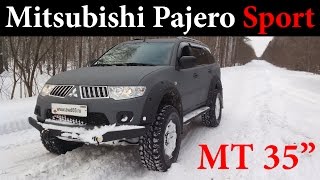 Внедорожный тюнинг: Mitsubishi Pajero Sport MT 35''