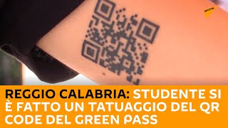 Reggio Calabria: studente si è fatto un tatuaggio del QR code del Green Pass