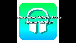 THROWING NINJA STARS SOUND EFFECT 2017 | Audio Mayhem