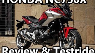 2016 Honda NC750x Review & Testride - Part 2