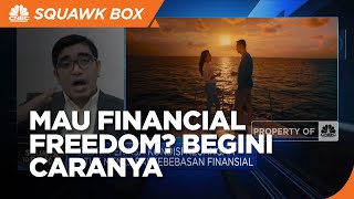 Capai "Financial Freedom" Lewat Solusi Keuangan Digital