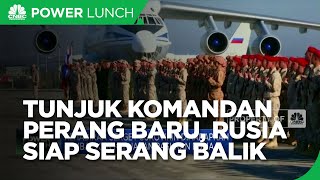 Putin Tunjuk Komandan Perang Baru, Siap Serang Balik?