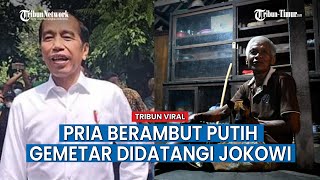 "Saya Bangga Bisa Bertemu Presiden Sebelum Meninggal"