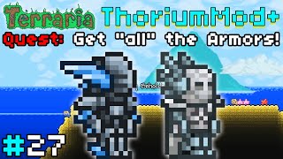 WHITE KNIGHT & TITAN ARMOR! - Terraria Mod: ThoriumMod+ #27 | Quest: Get "all" the Armors