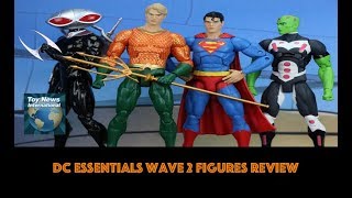 DC Essentials Wave 2 (Superman, Aquaman ,Black Manta & Brainiac) Figures Review