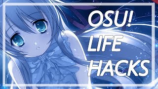 Osu! - Life Hacks Kinda..
