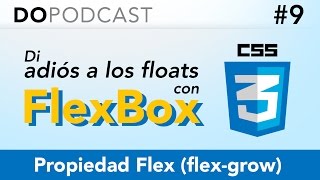 Aprende a manejar FlexBox #09 Propiedad Flex (flex-grow)