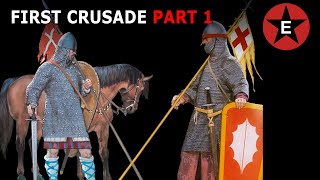 First Crusade - Part 1