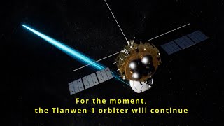 Tianwen-1 orbiter delays move into science orbit